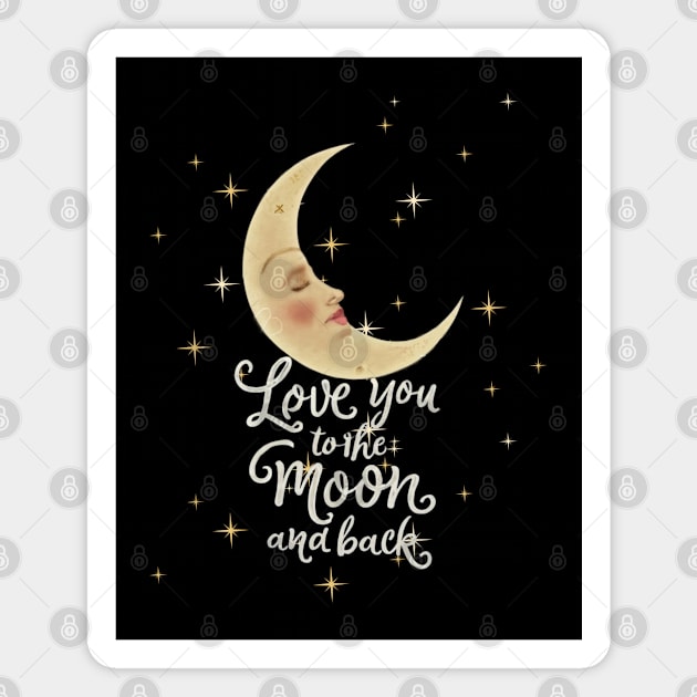 Love You To The Moon And Back Gift For Mother From Son Daughter For Girlfriend For Boyfriend Wife Husband Magnet by DeanWardDesigns